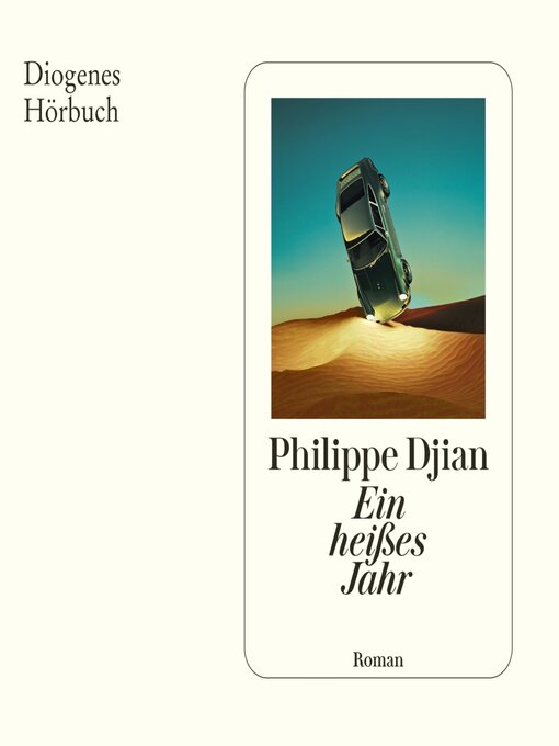 Titeldetails für Ein heißes Jahr nach Philippe Djian - Verfügbar